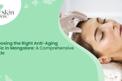 Anti-Aging Clinic in Mangalore